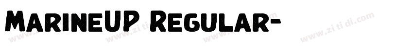 MarineUP Regular字体转换 MarineUP Regular字体转换